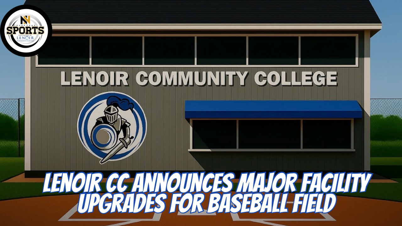 Lenoir Community College Announces Major Facility Upgrades for Baseball Field