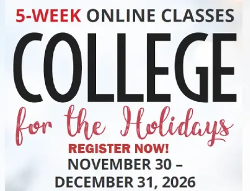 Register Now for College for the Holidays Classes – Deadline Nov. 24